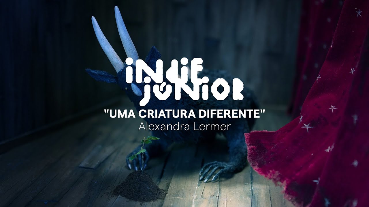 IndieJúnior 2025 l Trailer l Uma Criatura Diferente